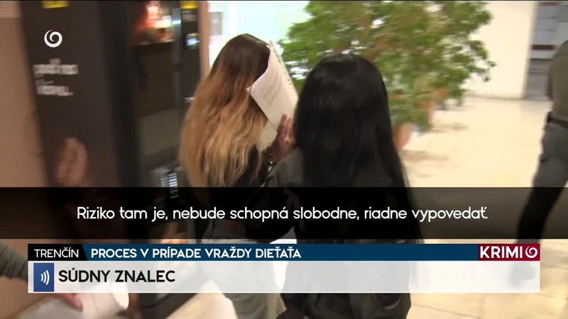 PROCES V PRÍPADE VRAŽDY DIEŤAŤA