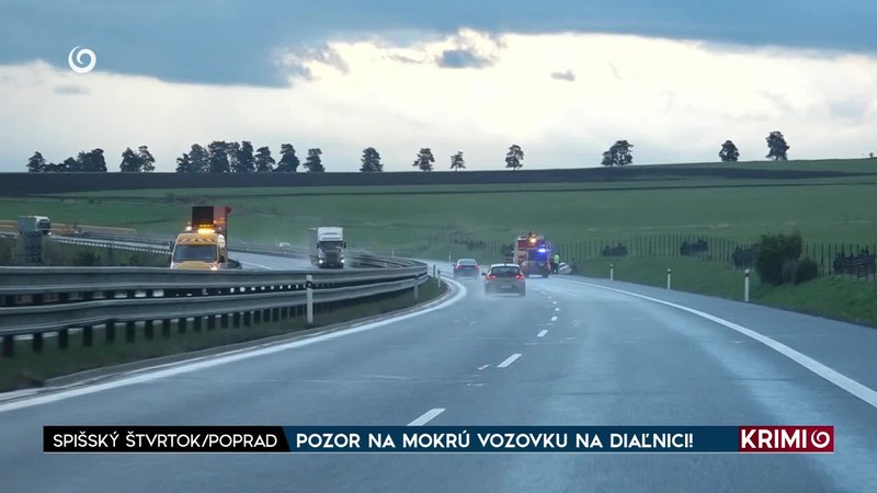 POZOR NA MOKRÚ VOZOVKU NA DIAĽNICI!