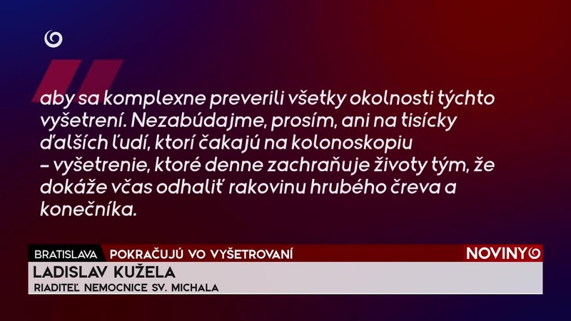 POKRAČUJÚ VO VYŠETROVANÍ