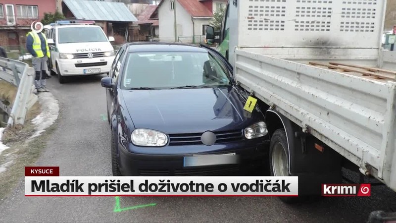 Mladík prišiel doživotne o vodičák