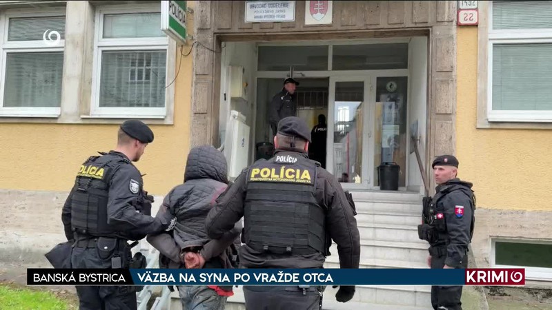 VÄZBA NA SYNA PO VRAŽDE OTCA