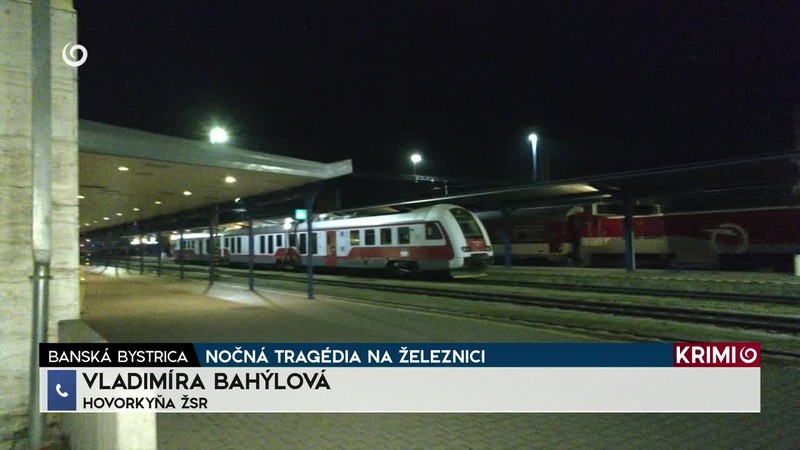 NOČNÁ TRAGÉDIA NA ŽELEZNICI