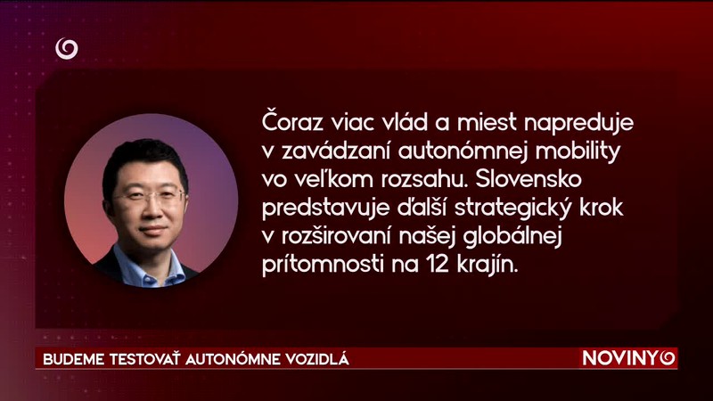 BUDEME TESTOVAŤ AUTONÓMNE VOZIDLÁ