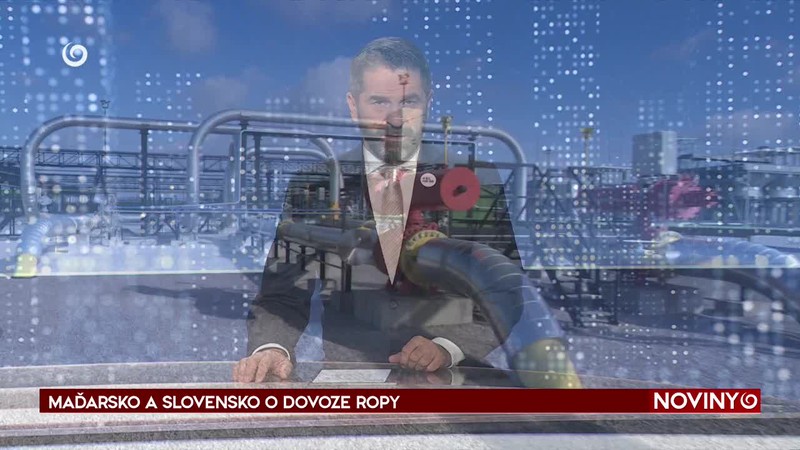 MAĎARSKO A SLOVENSKO O DOVOZE ROPY