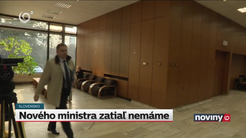 Nového ministra zatiaľ nemáme