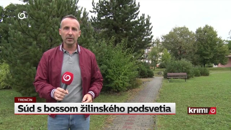 Súd s bossom žilinského podsvetia