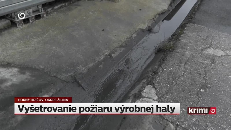 Vyšetrovanie požiaru výrobnej haly