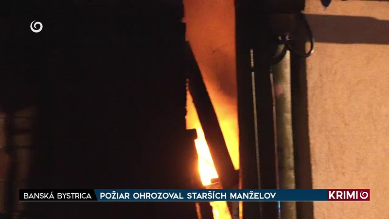 POŽIAR OHROZOVAL STARŠÍCH MANŽELOV