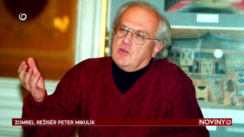 ZOMREL REŽISÉR PETER MIKULÍK