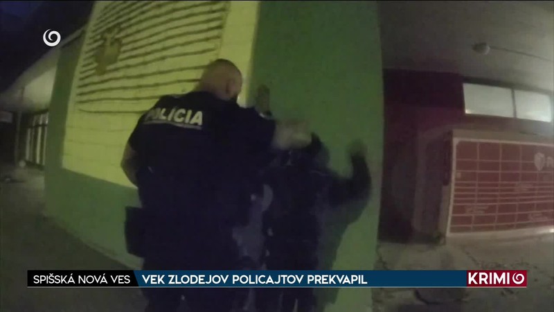 VEK ZLODEJOV POLICAJTOV PREKVAPIL