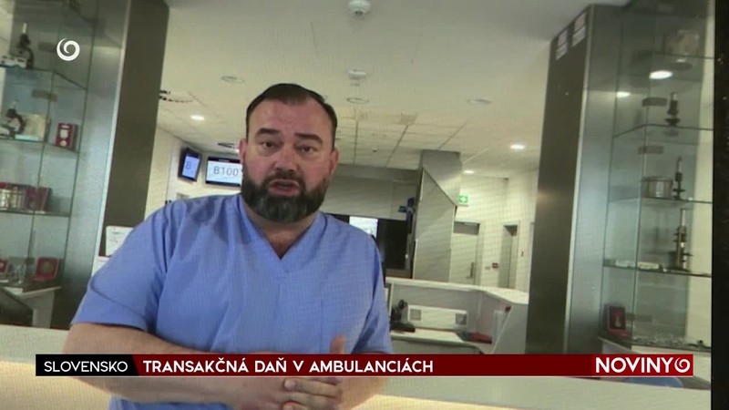 TRANSAKČNÁ DAŇ V AMBULANCIÁCH