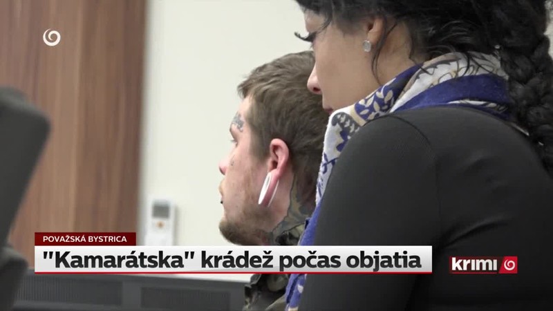 "Kamarátska" krádež počas objatia
