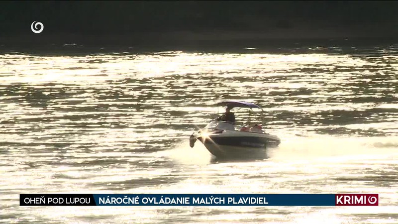 NÁROČNÉ OVLÁDANIE MALÝCH PLAVIDIEL