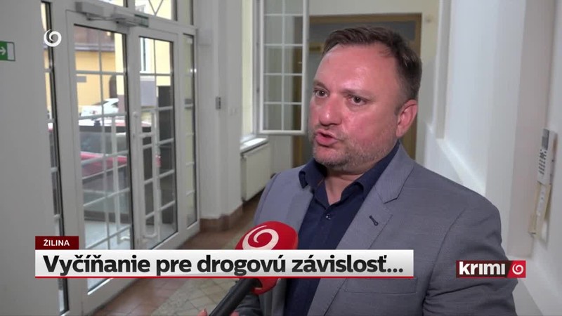 Vyčíňanie pre drogovú závislosť...