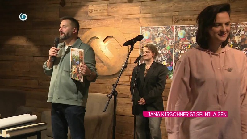 Jana Kirschner si splnila sen