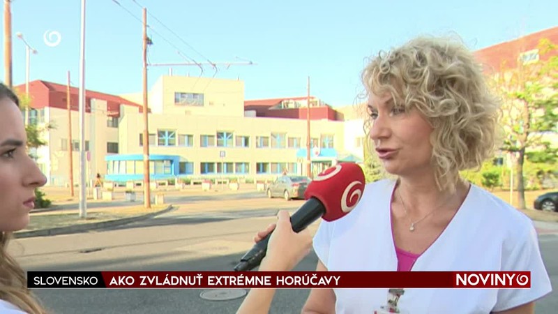 AKO ZVLÁDNUŤ EXTRÉMNE HORÚČAVY