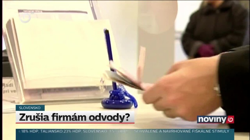 Zrušia firmám odvody?