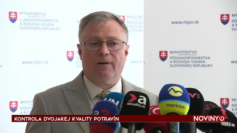 KONTROLA DVOJAKEJ KVALITY POTRAVÍN