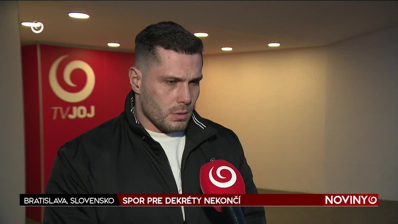 SPOR PRE DEKRÉTY NEKONČÍ