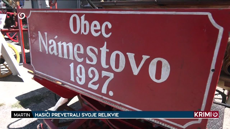 HASIČI PREVETRALI SVOJE RELIKVIE