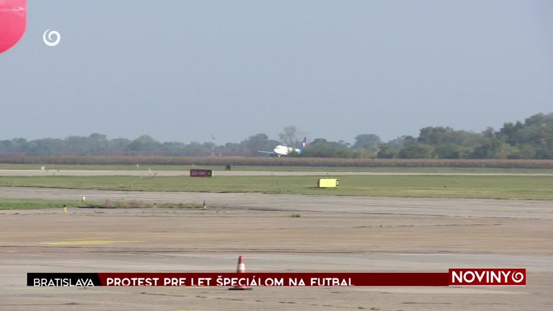 PROTEST PRE LET ŠPECIÁLOM NA FUTBAL