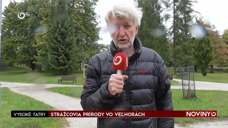 STRÁŽCOVIA PRÍRODY VO VEĽHORÁCH