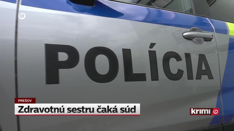 Zdravotnú sestru čaká súd
