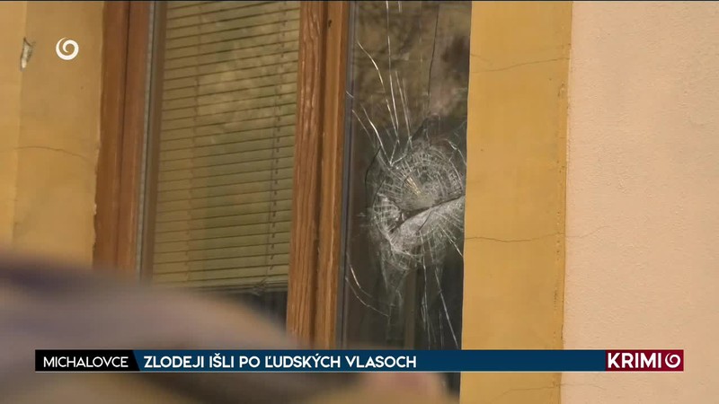 ZLODEJI IŠLI PO ĽUDSKÝCH VLASOCH