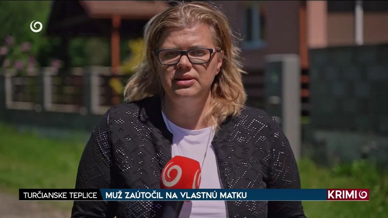 MUŽ ZAÚTOČIL NA VLASTNÚ MATKU