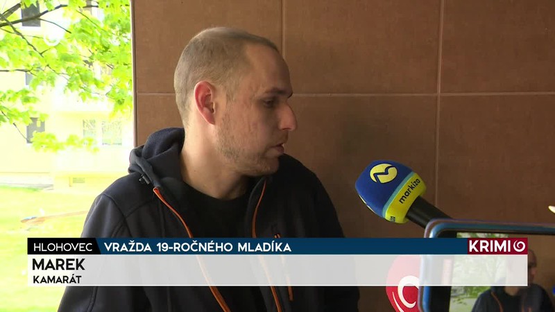 VRAŽDA 19-ROČNÉHO MLADÍKA