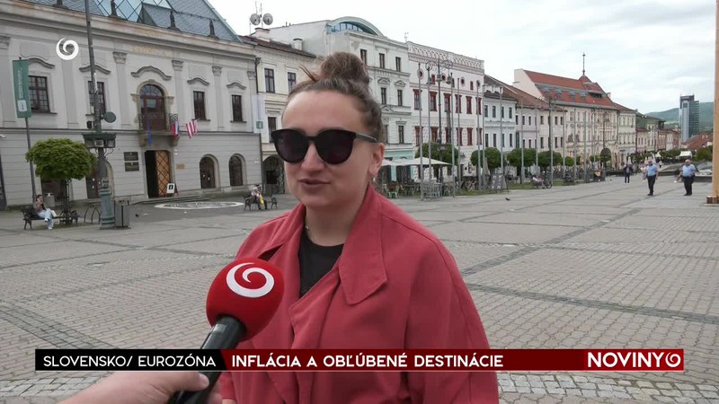 NFLÁCIA A OBĽÚBENÉ DESTINÁCIE