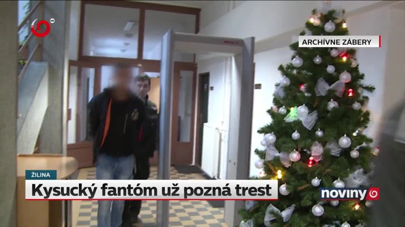 Kysucký fantóm už pozná trest