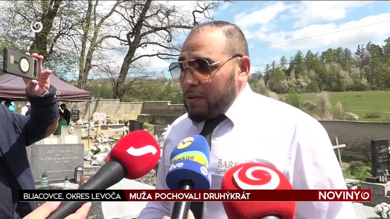 MUŽA POCHOVALI DRUHÝKRÁT