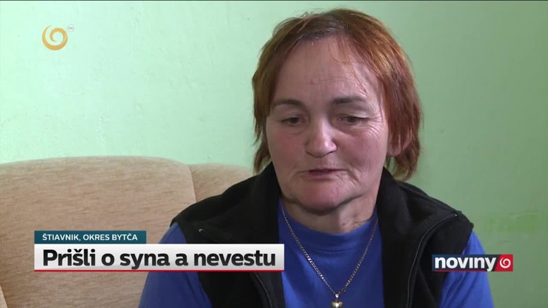 Prišli o syna a nevestu