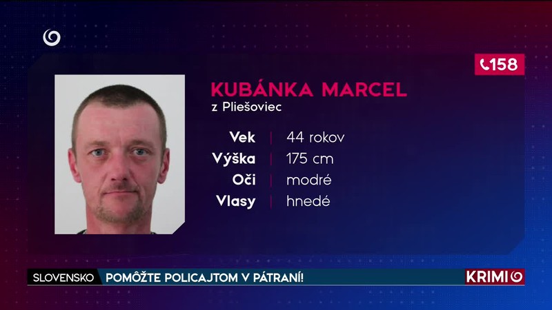 POMÔŽTE POLICAJTOM V PÁTRANÍ!