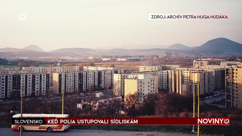 KEĎ POLIA USTUPOVALI SÍDLISKÁM