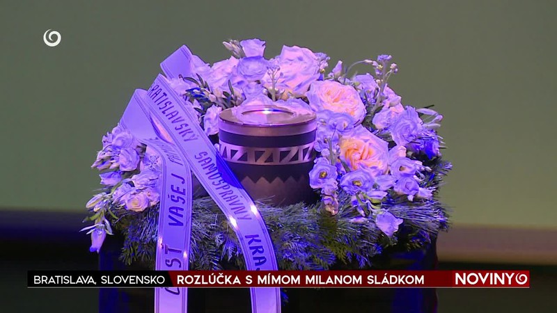 ROZLÚČKA S MÍMOM MILANOM SLÁDKOM