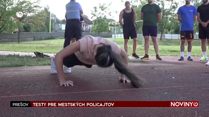 TESTY PRE MESTSKÝCH POLICAJTOV