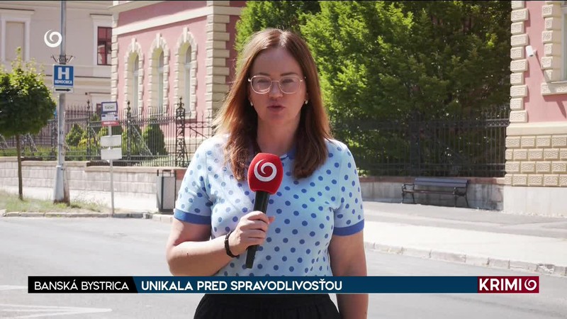 UNIKALA PRED SPRAVODLIVOSŤOU