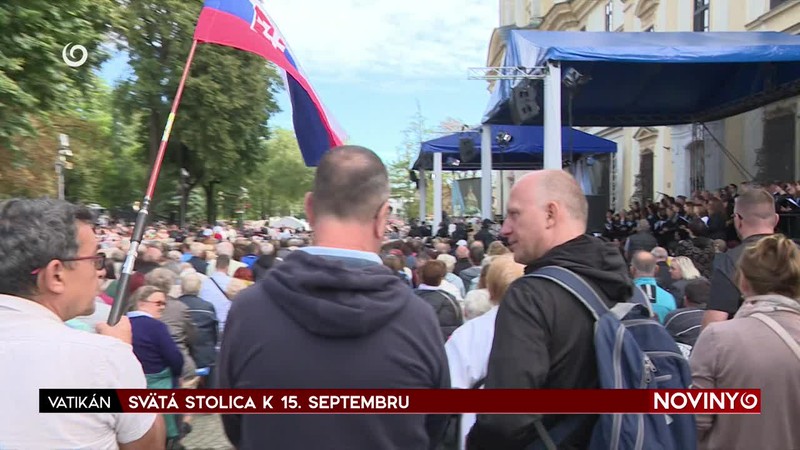 SVÄTÁ STOLICA K 15. SEPTEMBRU