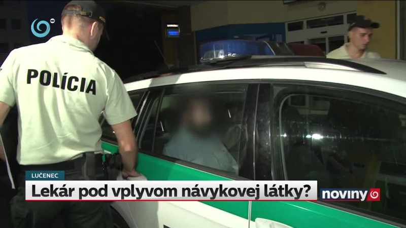 Lekár pod vplyvom návykovej látky?