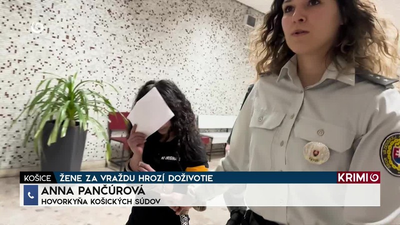 ŽENE ZA VRAŽDU HROZÍ DOŽIVOTIE