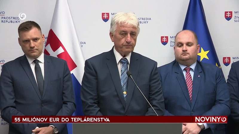 55 MILIÓNOV EUR DO TEPLÁRENSTVA