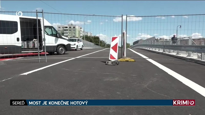 MOST JE KONEČNE HOTOVÝ