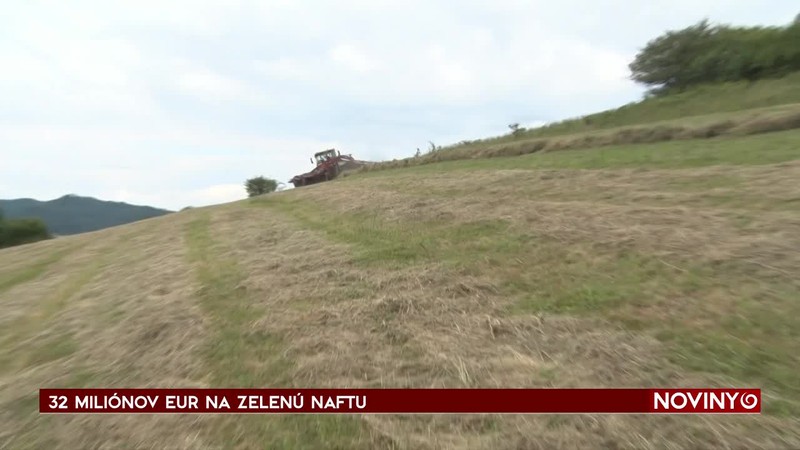 32 MILIÓNOV EUR NA ZELENÚ NAFTU