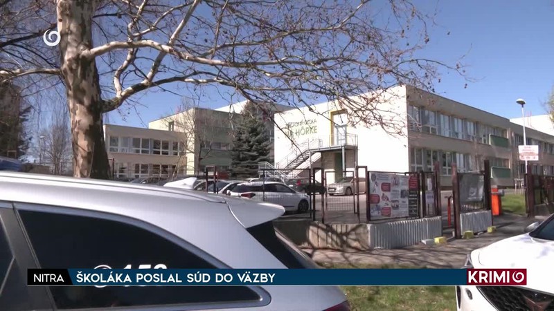 ŠKOLÁKA POSLAL SÚD DO VÄZBY