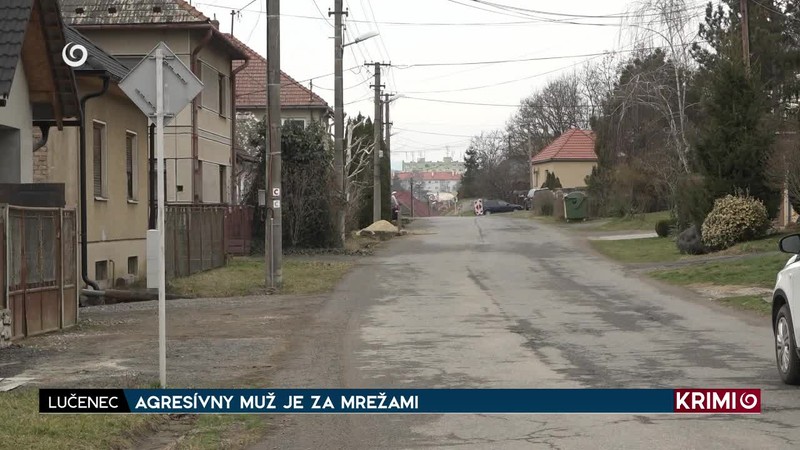 AGRESÍVNY MUŽ JE ZA MREŽAMI