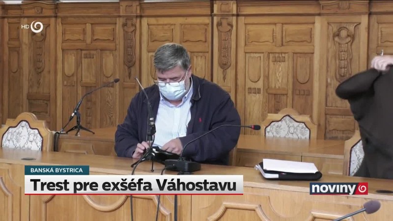 Trest pre exšéfa Váhostavu
