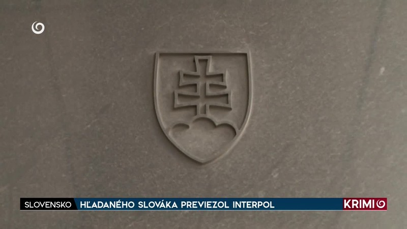HĽADANÉHO SLOVÁKA PREVIEZOL INTERPOL