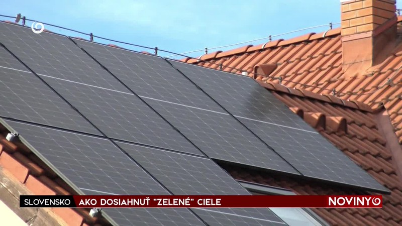 AKO DOSIAHNUŤ "ZELENÉ" CIELE